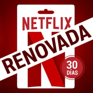 Netflix 30 días renovada